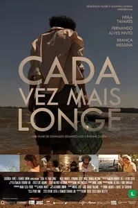 Cada Vez Mais Longe Cada Vez Mais Longe
