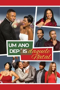 Um Ano Depois Daquele Natal Um Ano Depois Daquele Natal