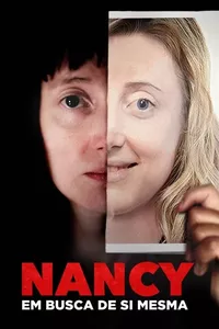 Nancy: Em Busca De Si Mesma Nancy: Em Busca De Si Mesma