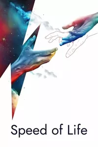 Speed of Life Speed of Life