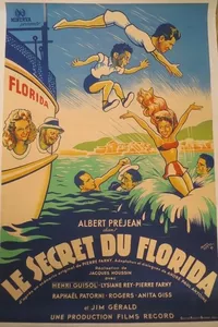 Le Secret du Florida Le Secret du Florida