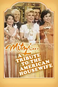 Mitzi... A Tribute to the American Housewife Mitzi... A Tribute to the American Housewife