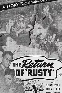 The Return of Rusty The Return of Rusty
