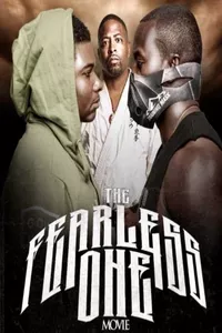 The Fearless One The Fearless One