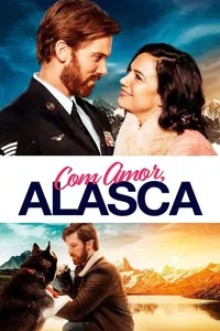 Com Amor, Alasca Com Amor, Alasca