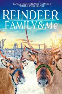 Reindeer Family & Me Reindeer Family & Me