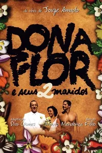 Dona Flor e Seus 2 Maridos Dona Flor e Seus 2 Maridos
