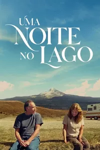 Uma Noite no Lago Uma Noite no Lago