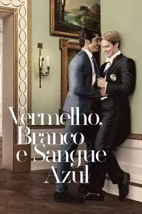 Vermelho, Branco e Sangue Azul Vermelho, Branco e Sangue Azul