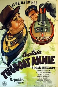 Captain Tugboat Annie Captain Tugboat Annie