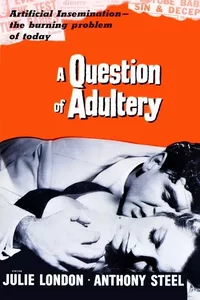 A Question of Adultery A Question of Adultery