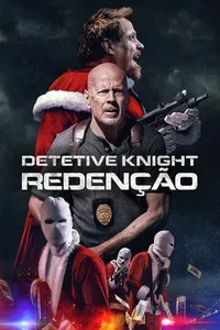 Detetive Knight: Redenção Detetive Knight: Redenção