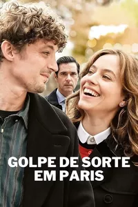 Golpe de Sorte em Paris Golpe de Sorte em Paris