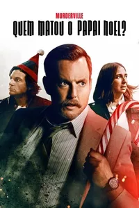 Murderville: Quem Matou o Papai Noel? Murderville: Quem Matou o Papai Noel?