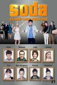Soda : Un trop long week-end Soda : Un trop long week-end