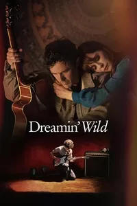 Dreamin' Wild Dreamin' Wild