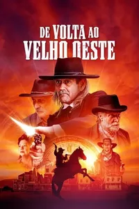 De Volta ao Velho Oeste De Volta ao Velho Oeste