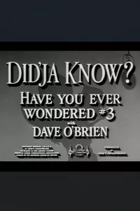 Did'ja Know? Did'ja Know?
