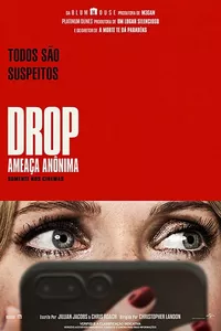 Drop: Ameaça Anônima Drop: Ameaça Anônima
