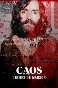 Caos: Os Crimes de Manson Caos: Os Crimes de Manson