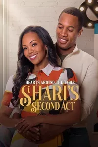 Hearts Around the Table: Shari's Second Act Hearts Around the Table: Shari's Second Act
