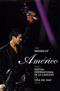 The Making Of "Américo at the Viña del Mar International Song Festival 2010" The Making Of "Américo at the Viña del Mar International Song Festival 2010"