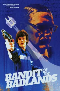 Bandit of the Badlands Bandit of the Badlands