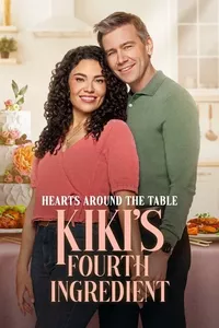 Hearts Around the Table: Kiki's Fourth Ingredient Hearts Around the Table: Kiki's Fourth Ingredient
