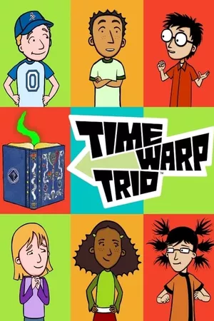 Time Warp Trio Time Warp Trio