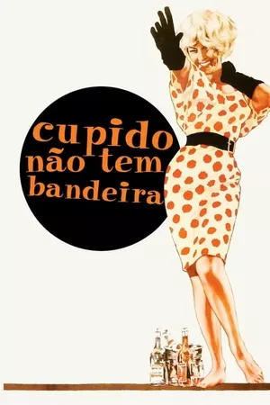 Cupido Não Tem Bandeira