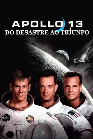 Apollo 13 - Do Desastre ao Triunfo