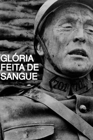 Glória Feita de Sangue