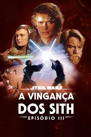 Star Wars: Episódio III - A Vingança dos Sith