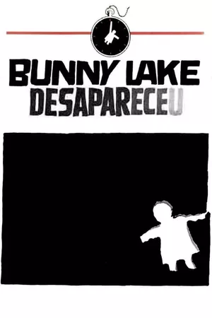 Bunny Lake Desapareceu