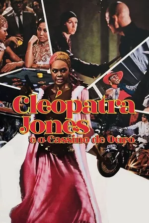 Cleópatra Jones e o Cassino de Ouro