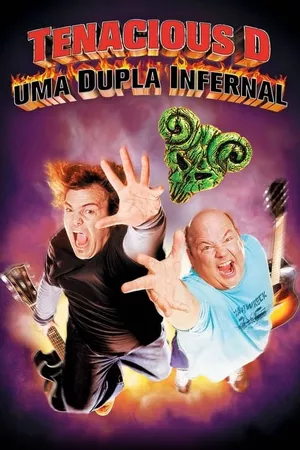 Tenacious D: Uma Dupla Infernal