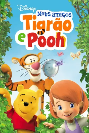 Meus Amigos Tigrão e Pooh