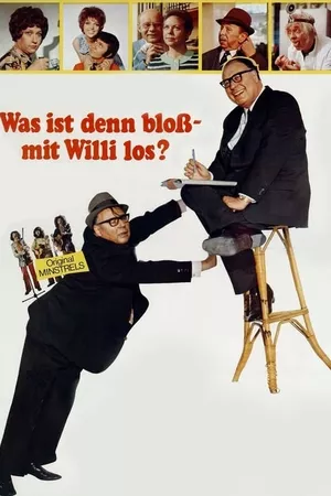 Was ist denn bloß mit Willi los?