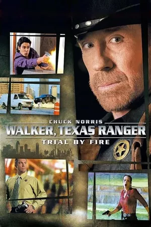 Walker Texas Ranger: Julgamento de Fogo