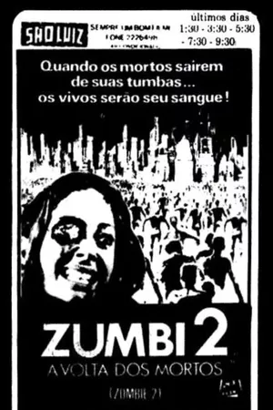 Zumbi 2: A Volta dos Mortos