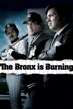 The Bronx Is Burning