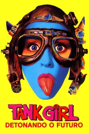 Tank Girl - Detonando o Futuro