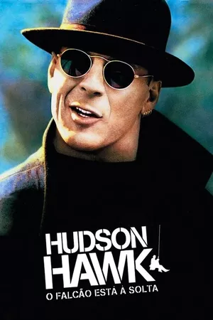 Hudson Hawk, o Falcão Está à Solta