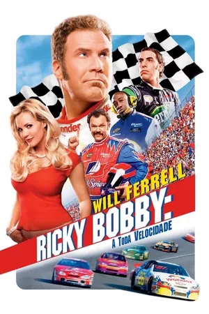 Ricky Bobby: A Toda Velocidade