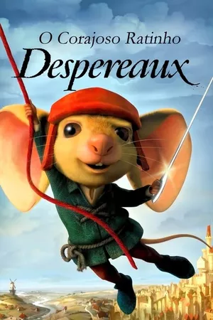 O Corajoso Ratinho Despereaux