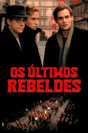 Os Últimos Rebeldes