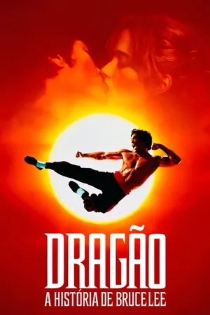 Dragão: A História de Bruce Lee