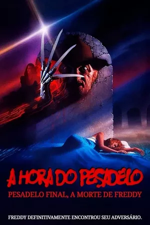 A Hora do Pesadelo 6: Pesadelo Final - A Morte de Freddy