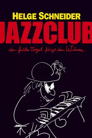 Jazzclub - Der frühe Vogel fängt den Wurm