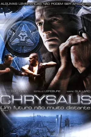 Chrysalis: Um Futuro Não Muito Distante